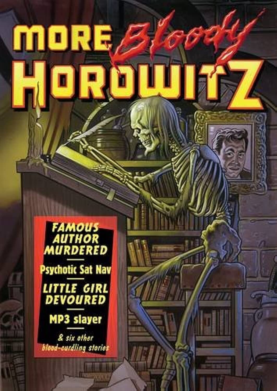 More Bloody Horowitz - Stories of Revenge by Anthony Horowitz New Book