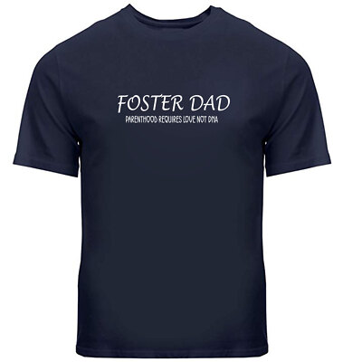 Foster Dad Shirt Foster Care Adoption T-shirt Fostering Love