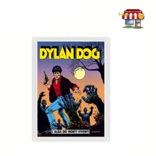 Dylan Dog L'alba dei morti viventi 1° prima edizione ottobre 1986 fanart magnete