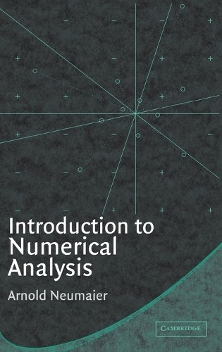 Introduction to Numerical Analysis by Arnold Neumaier - 9780521333238
