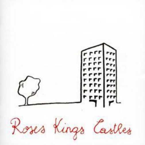 Roses Kings Castles Roses Kings Castles (CD) Album