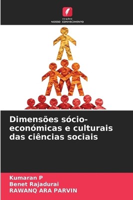 Dimenses scio-econmicas e culturais das cincias sociais by Kumaran P. Paperback 