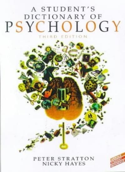A Student's Dictionary of Psychology, 3Ed (Arnold Student Refere