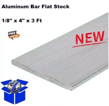 Aluminum Bar Flat Stock 1/8 Inch x 4 Inch x 3 Feet Unpolished Alloy 6061 36 Inch