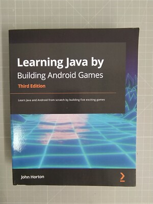 Learning Java by Building Android Games 3rd Edition