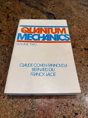 Quantum Mechanics (Volume  2) by Cohen-Tannoudji, Diu, and Laloe (Paperback)