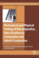 Mohammad Jawaid (U. A.) | Mechanical And Physical Testing Of Biocomposites,...