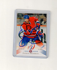 2008-09 UD Montreal Canadiens Centennial Patrice Brisebois Auto  113