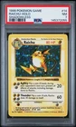 1999 POKEMON BASE SET SHADOWLESS #14 RAICHU-HOLO PSA 7