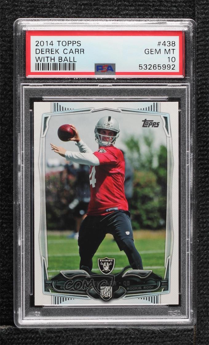 2014 Topps Derek Carr (Base) #438 PSA 10 GEM MT Rookie RC