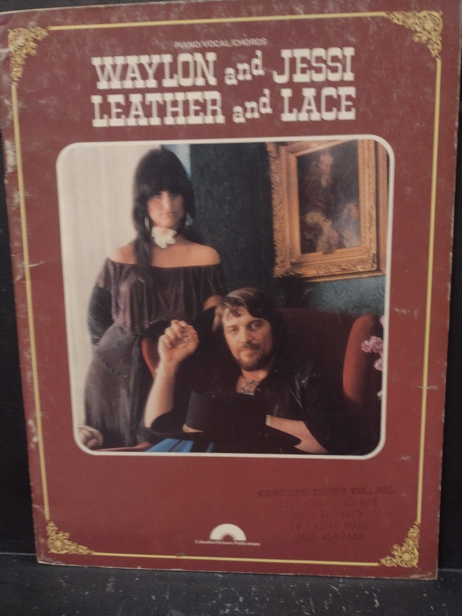 Waylon Jennings Jessi Colter Songbook Leather And Lace Guitar