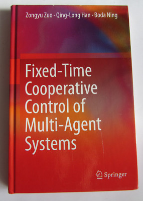 Fixed-Time Cooperative Control of Multi-Agent Systems / 2022