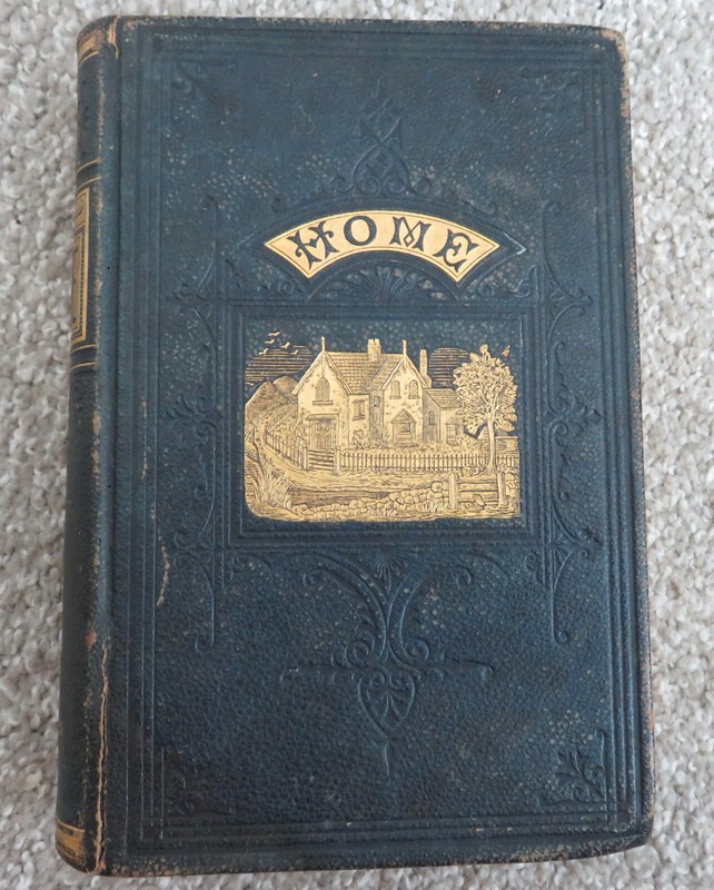Antique Embossed Hardcover Home by Rev. W. K. Tweedie - 1873