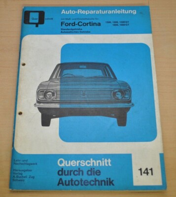 FORD Cortina MKII 1300 1500 1600 GT Standard Motor Reparaturanleitung B141 