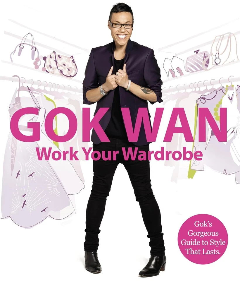 Work Your Wardrobe by Gok Wan (Hardcover, 2009) Fashion Styling Tips Guide Book - image 2 of 4
