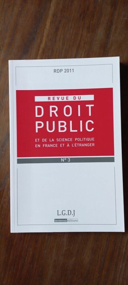 Revue Du Droit Public No 3 L.G.D.J 2011
