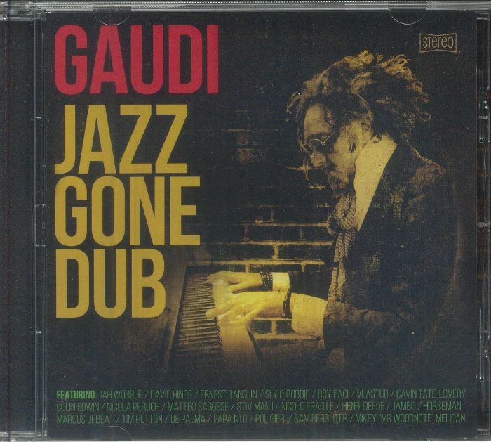 GAUDI - Jazz Gone Dub - CD