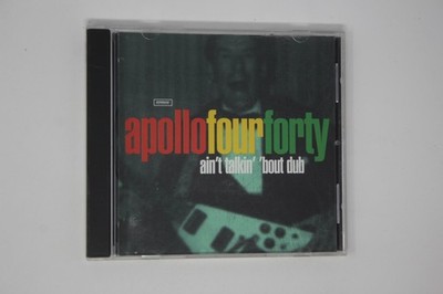 Apollo Four Forty Ain't Talkin' 'bout Dub CD Single