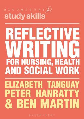 Reflective Writing for Nursing, Health and Social Work - 9781352009965