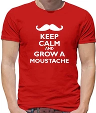Keep Calm And Grow A Moustache - Mens T-Shirt - Mo Beard Facial Hair Funny Bro