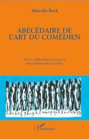 Alain De Bock | AbéCéDaire De L'art Du ComéDien | Taschenbuch | FranzöSisch
