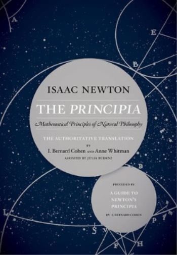 Isaac Newton The Principia: The Authoritative Translation and Guide (Tascabile)