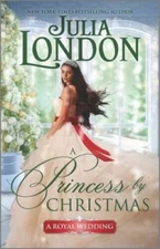 A Princess by Christmas (A Royal Wedding) - Mass Market Paperback - VERY GOOD