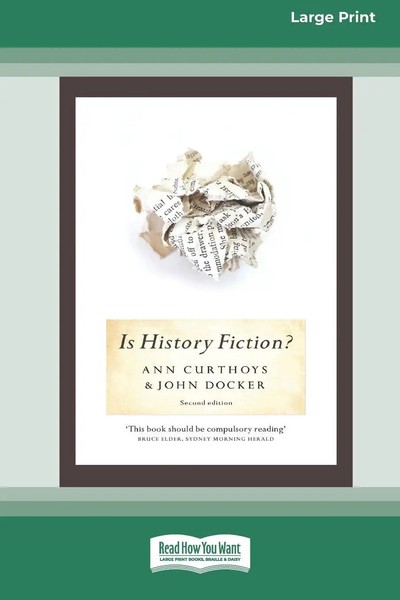 Is History Fiction? (16Pt Large Print Edition) Ann Curthoys Taschenbuch Englisch-image