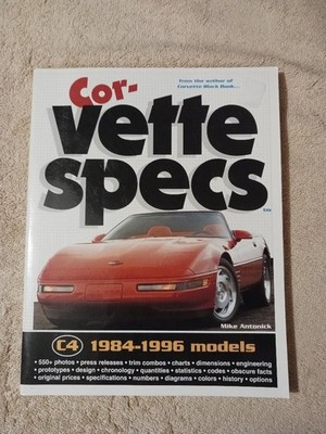 Corvette Specs: 1984 1996 Models by Mike Antonick vintage cars book
