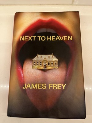 Next To Heaven: A Novel Hardcover   2025 by James Frey