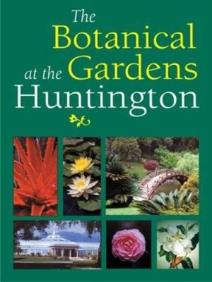 The Botanical Gardens at the Huntington Paperback
