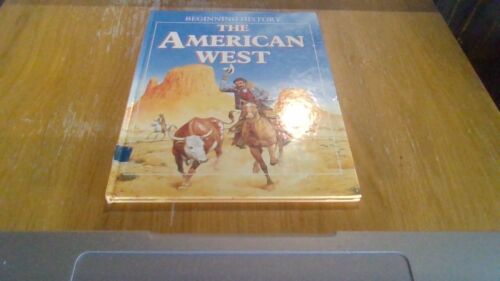 LUCY WILLIAMS THE AMERICAN WEST Beginning History UK H/B 1ST/1ST FIRST 1991 - Afbeelding 1 van 2