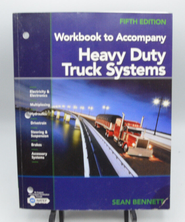 Workbook for Heavy Duty Truck Systems by Sean (2010