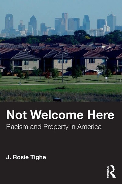 Not Welcome Here | Racism And Property In America | J. Rosie Tighe | Taschenbuch-image
