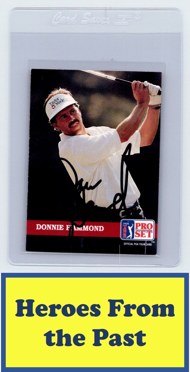 1992 Pro Set PGA Tour #124 Donnie Hammond Signed Auto SL201-H