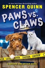 Paws vs. Claws: A Queenie and Arthur Mystery by Quinn, Spencer