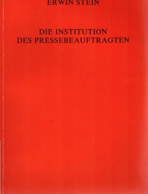 Die Institution des Pressebeauftragten : Bericht über d. versuchsweise Einf. e.