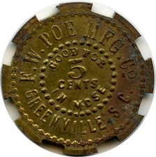 Greenville, South Carolina SC F. W. Poe Mfg. Co. Good For 5 Cents Trade Token