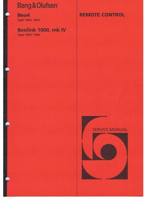 Service manual Bang Olufsen Beolink 1000, MK4 (1503, 1504), Beo4 (1624-1625)