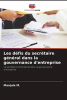 Manjula M. | Les DéFis Du SecréTaire GéNéRal Dans La Gouvernance D'entreprise