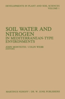 Monteith - Soil Water and Nitrogen in Mediterranean-type Environments  - X555z
