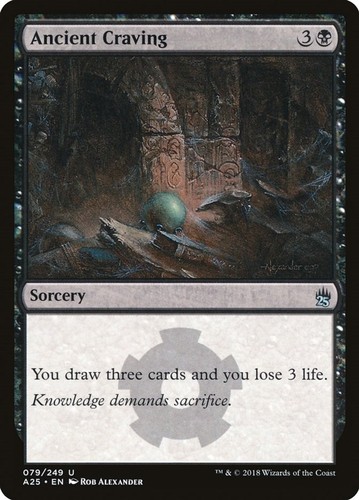 Ancient Craving 79/249 Masters 25