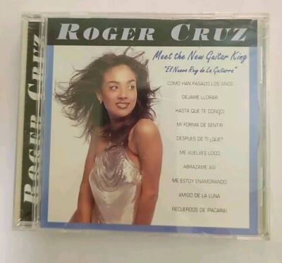 Roger Cruz - Meet The New Guitar King CD SEALED Modiner