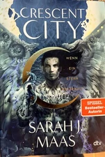Crescent City by Sarah J. Maas HC DJ 1st BRAND NEW (2022) German language