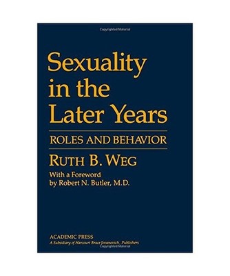 Sexuality in the Later Years: Roles and Behavior: Roles and Behaviour