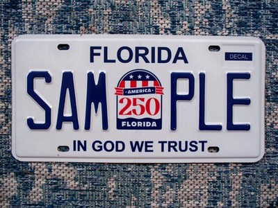 Florida 250 Anniversary America USA In God We Trust Sample License Plate Mint