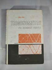 Trigonometry 3rd Edition: for Secondary Schools by Butler and Wren 1963