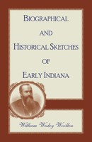 William Wesley Woollen | Biographical And Historical Sketches Of Early Indiana