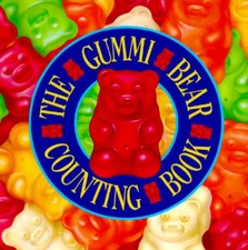 The Gummi Bear Counting Book - Hardcover By Lorenz Books - VERY GOOD