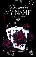 Remember My Name | Emilia D´Amico | Vanessa Dark | Taschenbuch | Remember | 2025